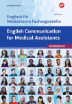 English Communication for Medical Assistants: Arbeitsheft