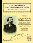 Collected Works for Guitar Vol. 1: La Escuela T&aacute;rrega - The T&aacute;rrega Technique. Volume 1. Gitarre.