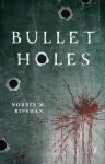 Bullet Holes