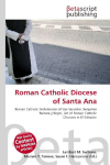 Roman Catholic Diocese of Santa Ana:     Roman Catholic Archdiocese of San Salvador, Benjamin Barrera y Reyes,    List of Roman Catholic Dioceses in El Salvador