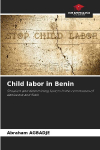Child labor in Benin: Situation and determining factors in the communes of Banikoara and Nikki