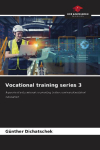Vocational training series 3: Aspects of educational counseling in the context of political education