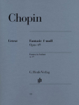 Chopin, Fr&eacute;d&eacute;ric - Fantasie f-moll op. 49: Instrumentation: Piano solo