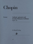Chopin, Fr&eacute;d&eacute;ric - Andante spianato und Grande Polonaise brillante Es-dur op. 22: Instrumentation: Piano solo