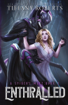 Enthralled (The Spiders Mate #2)