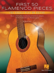 First 50 Flamenco Pieces You Should Play on Guitar by David Leiva Guitar Songbook with Standard Notation, Tab and Fingerings 50 Authentic Pieces Covering 10 Essential Flamenco Palos