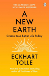A New Earth: Create a Better Life