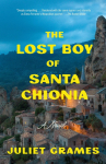 The Lost Boy of Santa Chionia: A Novel