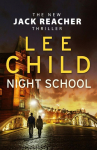 Night School: (Jack Reacher 21)