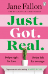 Just Got Real: The gripping revenge comedy and Sunday Times bestseller 2023