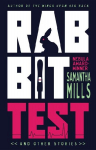 Rabbit Test and Other Stories