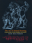 The Art of Animal Drawing: Construction, Action Analysis, Caricature