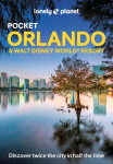 Lonely Planet Pocket Orlando & Walt Disney World &reg; Resort