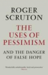 The Uses of Pessimism