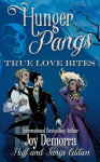 Hunger Pangs: True Love Bites: Fluff and Fangs