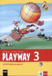 Playway ab Klasse 3. 3.Schuljahr. Activity Book mit Audio-CD: Ausgabe 2013