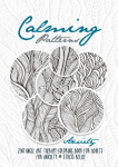 Calming Patterns Art Therapy Coloring Book Anxiety Zentangle Coloring Book for Anxiety and Stress Relief - Art Therapy Anxiety: zentangle patterns coloring book | Coloring Book relaxation