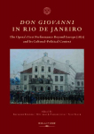 Don Giovanni in Rio De Janeiro: The Opera's First Performance Beyond Europe (1821) and Its Cultural-Political Context