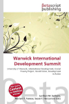 Warwick International Development Summit: University of Warwick, International Development, Global Poverty    Project, World Vision, Development in Action