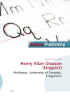 Henry Allan Gleason (Linguist): Professor, University of Toronto, Linguistics