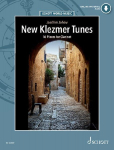 New Klezmer Tunes - Online Material Audio: 16 Pieces for Clarinet. Klarinette und Klavier (Gitarre, Akkordeon).