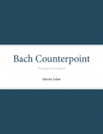 Bach Counterpoint: Two-part invention I