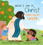 Who I Am in Christ/ Qui&eacute;n Soy en Cristo