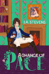 A Change of Pace: A Reimagined Regency Romance