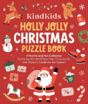 Kindkids Holly Jolly Christmas Puzzle Book: A Festive and Fun Collection Featuring 100 Word Searches, Crosswords, and More to Celebrate the Season