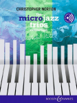 The Microjazz Trios Collection: Easy pieces in popular styles for piano, six hands. Klavier 6-h&auml;ndig.