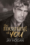 The Meaning of You: Fisher & Church Book One
