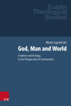 God, Man and World: Creation and Ecology in the Perspective of Communion