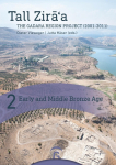 Early and Middle Bronze Age: (Strata 25-17)