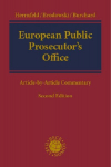 European Public Prosecutors Office: Regulation (EU) 2017/1939 implementing enhanced cooperation on the establishment of the European Public Prosecutors Office (the EPPO)