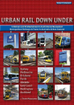 Urban Rail Down Under: S-Bahnen und Stra&szlig;enbahnen in Australien und Neuseeland - Metropolitan Railways and Trams in Australia and New Zealand
