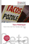Taco Palenque: Mexican Cuisine, South Texas, Tamaulipas, Fajita, Tortilla Chip