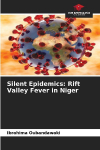 Silent Epidemics: Rift Valley Fever in Niger