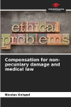 Compensation for non-pecuniary damage and medical law