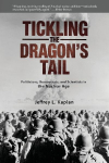 Tickling the Dragons Tail: Politicians, Bureaucrats, and Scientists in the Nuclear Age