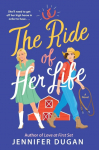 The Ride of Her Life: A Novel