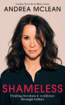 Shameless: Finding Freedom and Resilience Through Failure