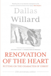 Renovation of the Heart (20th Anniversary Edition): Putting on the character of Christ