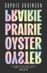 Prairie Oyster: A 'dark and gleaming masterpiece' of queer obsession, perfect for Pride Month