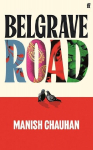 Belgrave Road: Exquisite Rachel Joyce