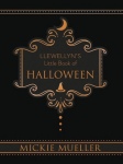Llewellyns Little Book of Halloween