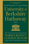 University of Berkshire Hathaway: 30 Years of Lessons Learned from Warren Buffett & Charlie Munger at the Annual Shareholders Meeting