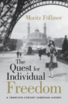The Quest for Individual Freedom: A Twentieth-Century European History