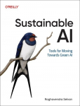 Sustainable AI: Tools for Moving Towards Green AI