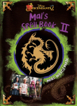 Descendants 2: Mals Spell Book 2: More Wicked Magic