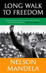 Long Walk To Freedom: Essential reading Barack Obama